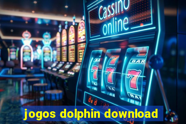 jogos dolphin download